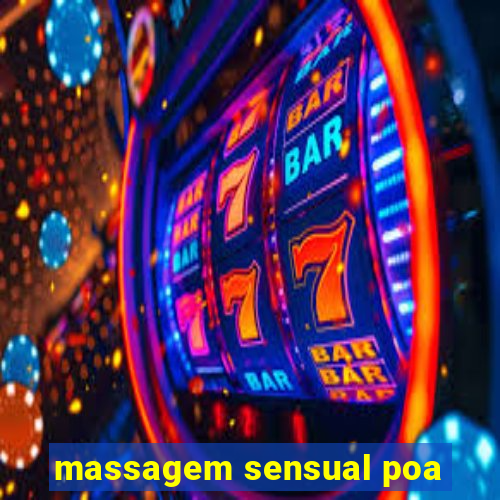 massagem sensual poa